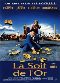 La soif de l'or